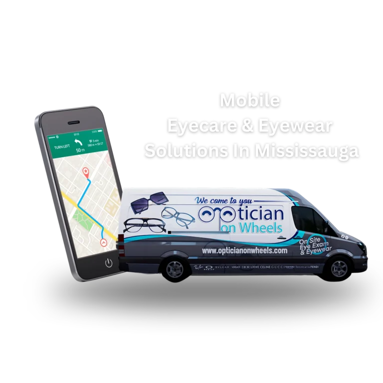 Mobile Eyecare And Eyewear Services In Mississauga