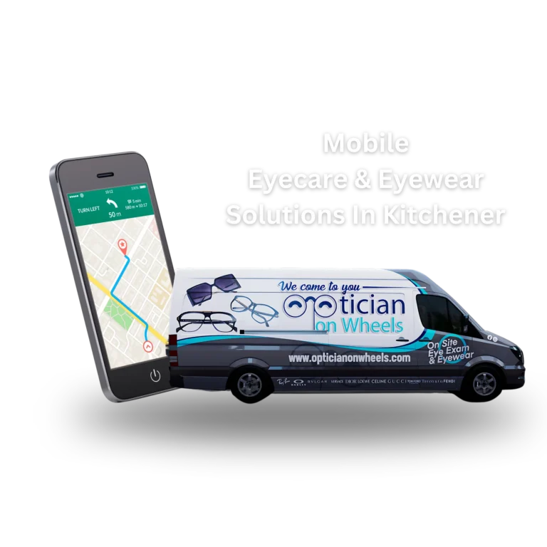 Mobile Eyecare And Eyewear Services In Kitchener